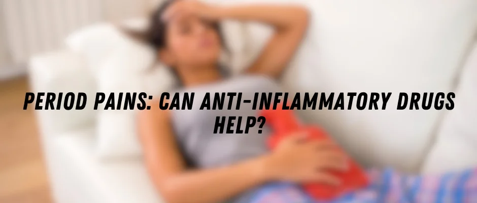 Period pains: Can anti-inflammatory drugs help? image